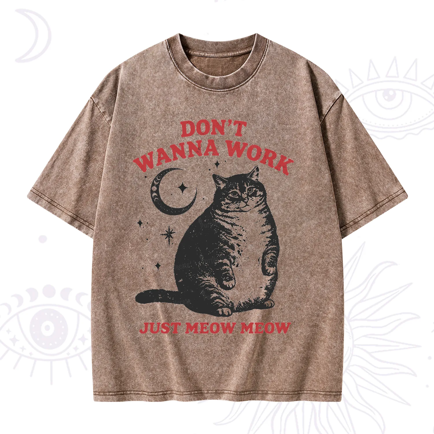 Purplehecate Don't Wanna Work Just Meow Meow Washed T-Shirt