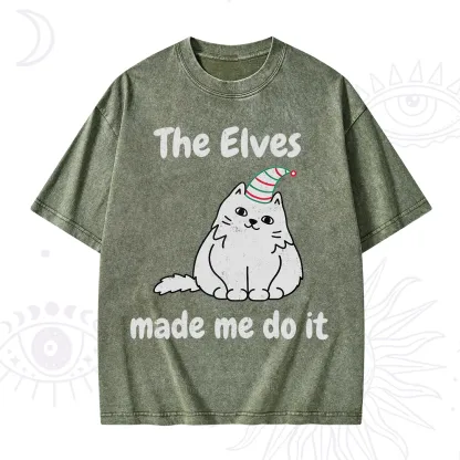 Purplehecate The Elves Made Me Do It Christmas Washed T-Shirt