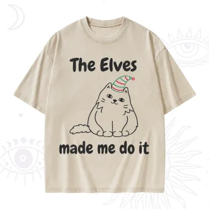 Purplehecate The Elves Made Me Do It Christmas Washed T-Shirt