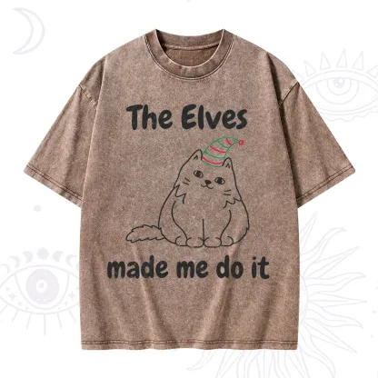 Purplehecate The Elves Made Me Do It Christmas Washed T-Shirt