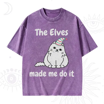 Purplehecate The Elves Made Me Do It Christmas Washed T-Shirt