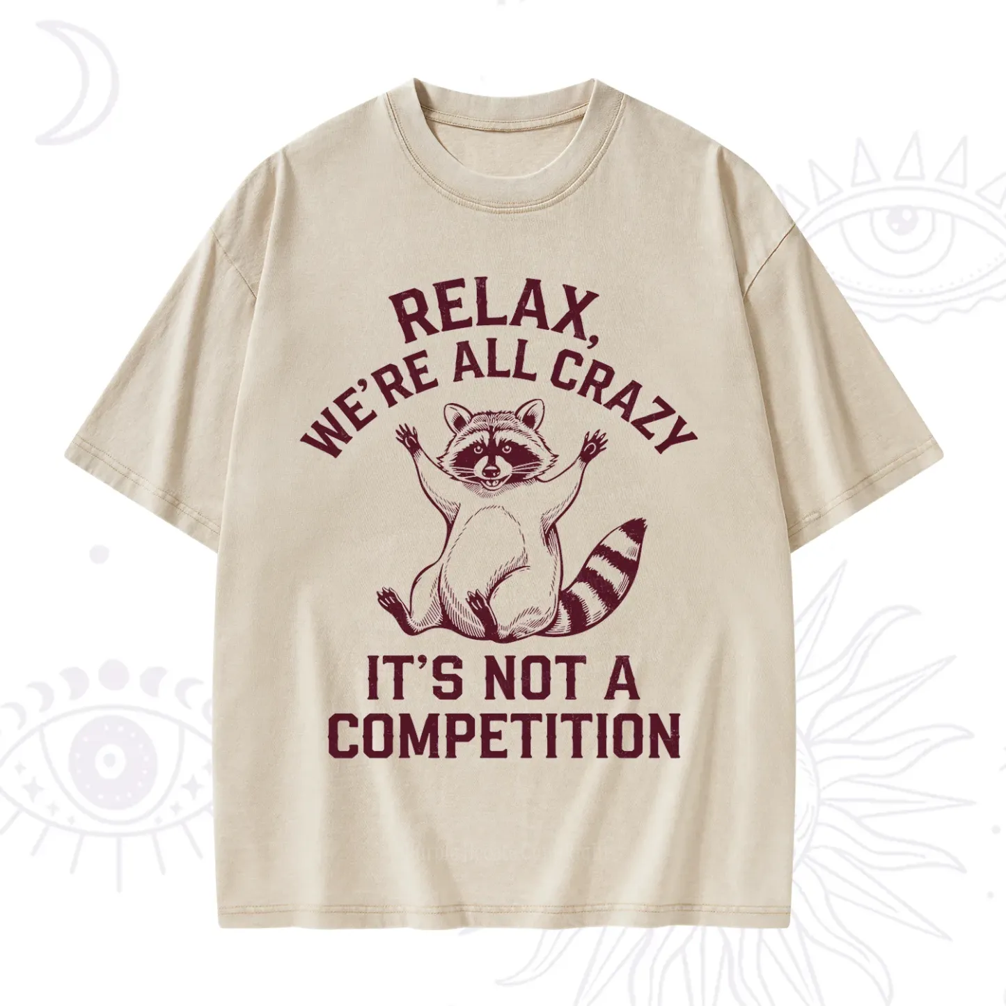 Purplehecate Relax We're All Crazy Raccoon Washed T-Shirt