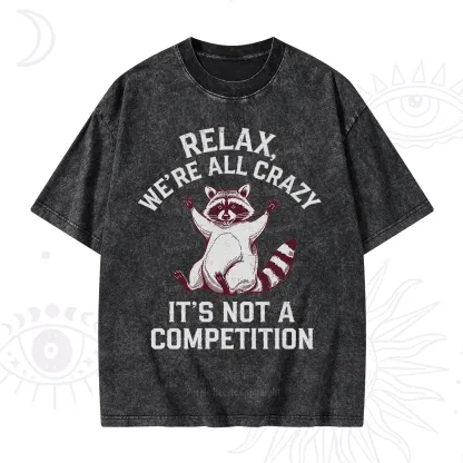 Purplehecate Relax We're All Crazy Raccoon Washed T-Shirt