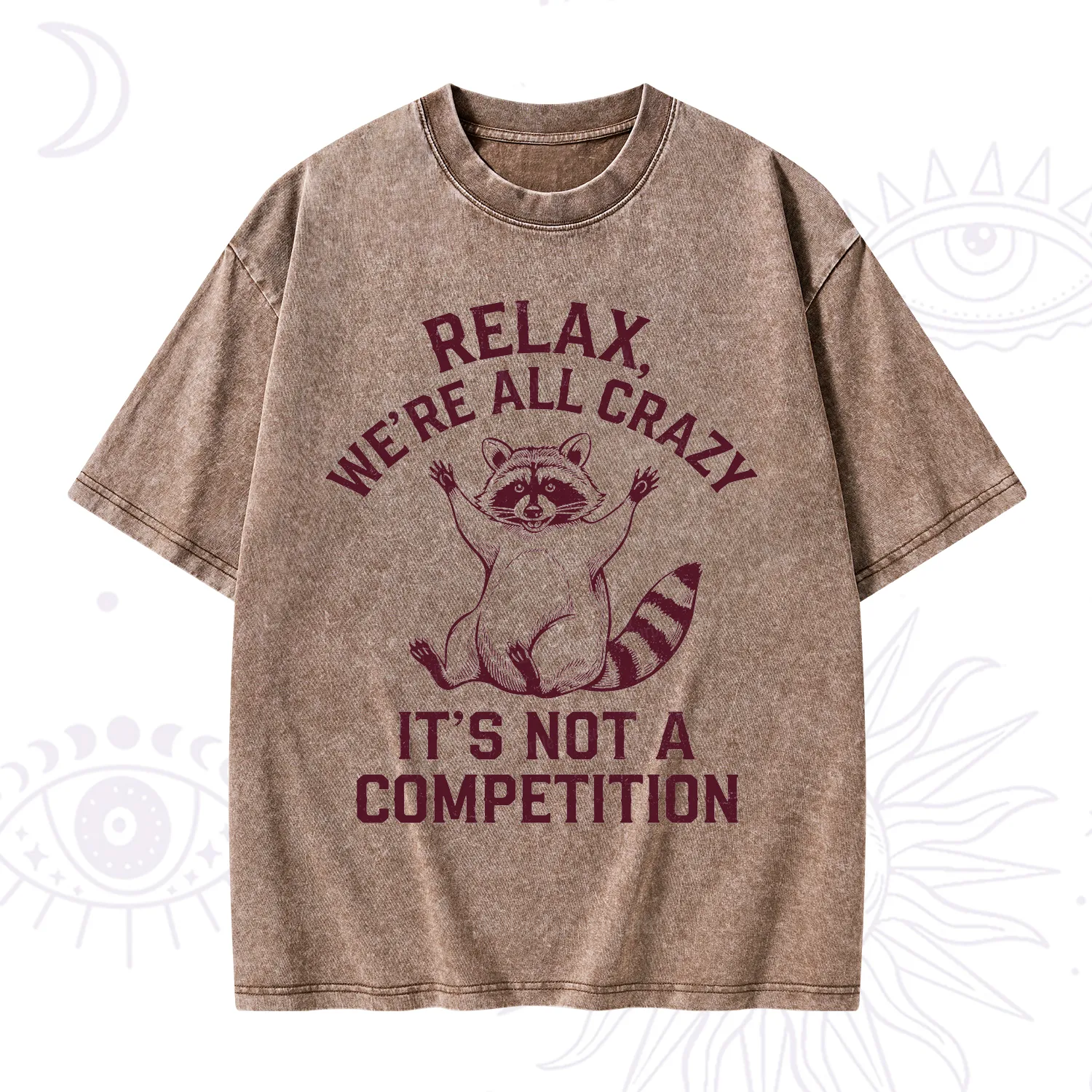 Purplehecate Relax We're All Crazy Raccoon Washed T-Shirt