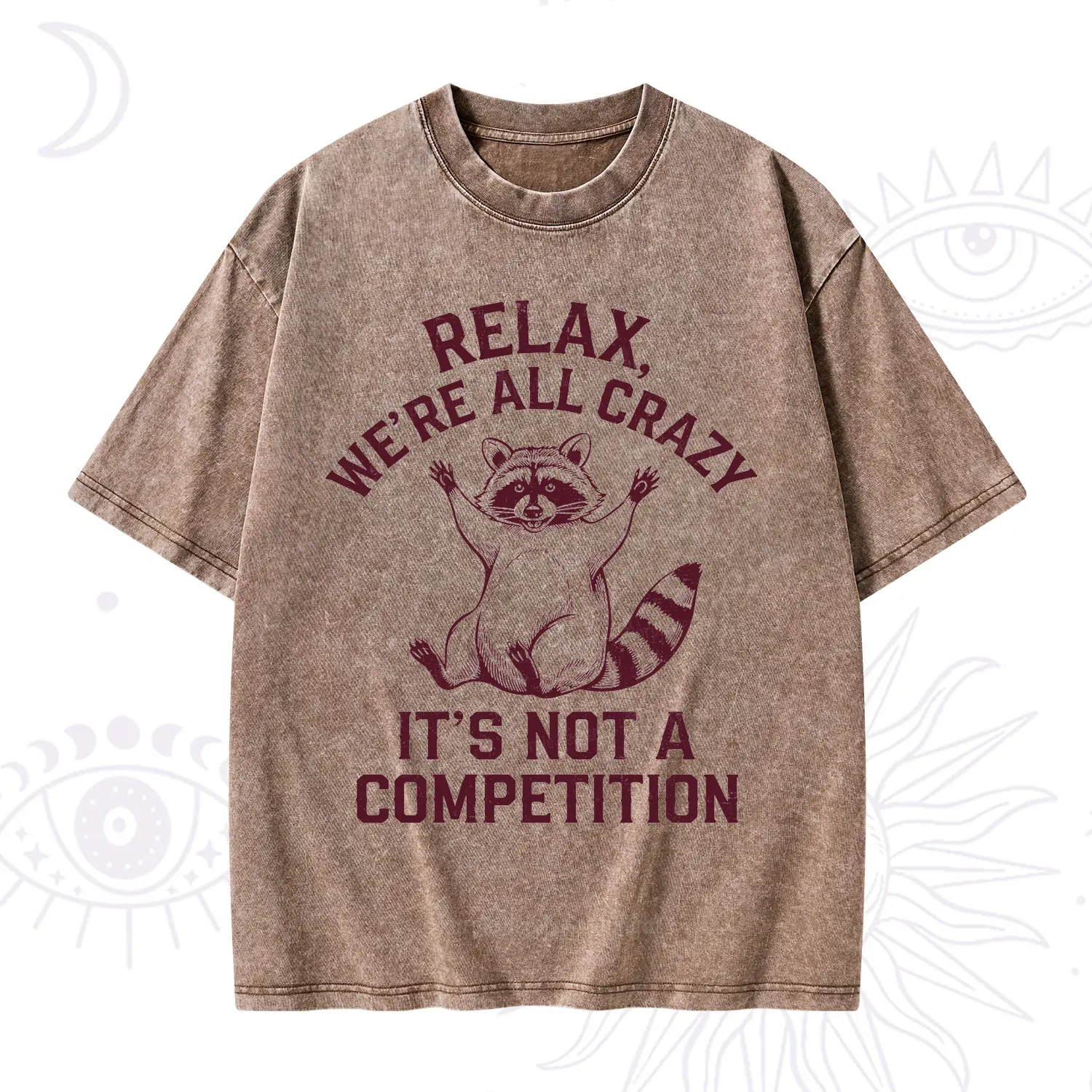 Purplehecate Relax We're All Crazy Raccoon Washed T-Shirt