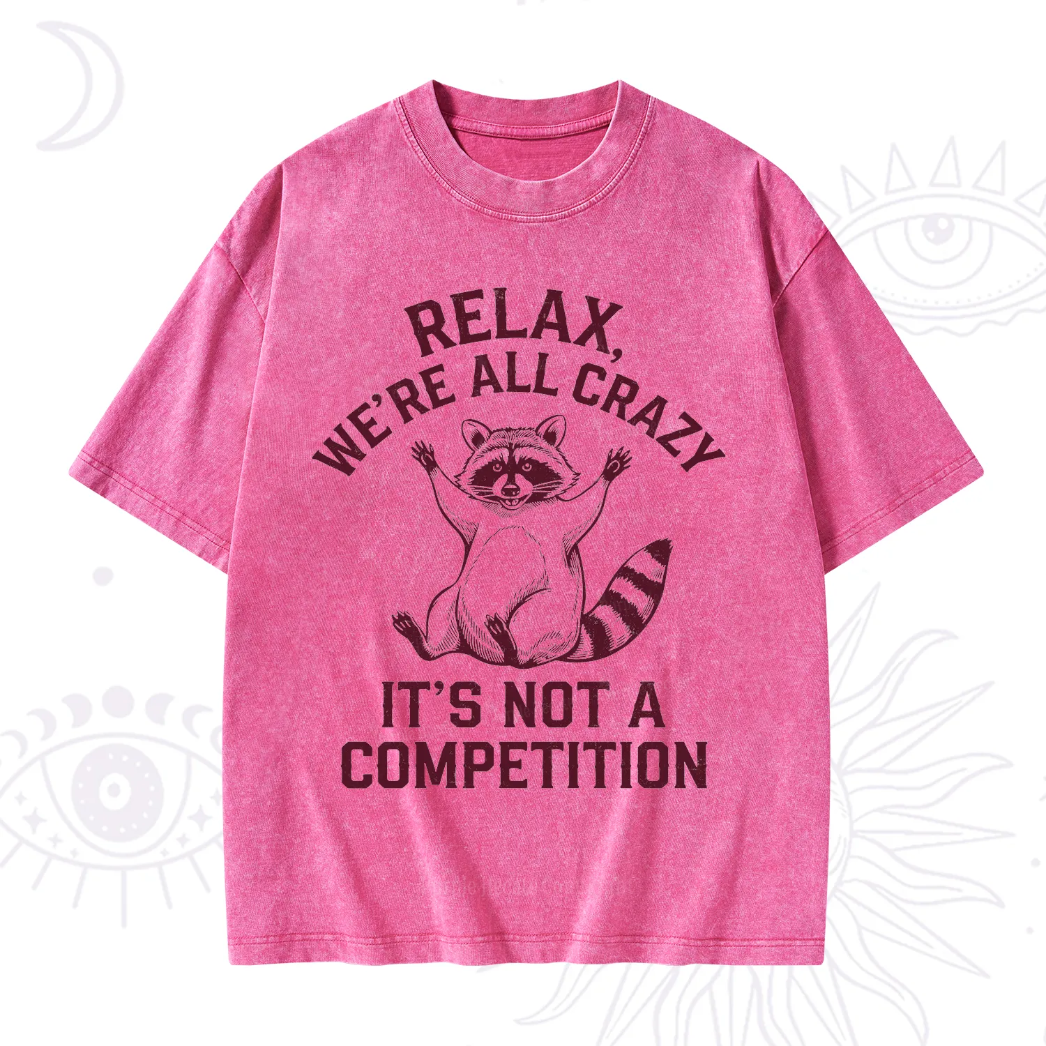 Purplehecate Relax We're All Crazy Raccoon Washed T-Shirt