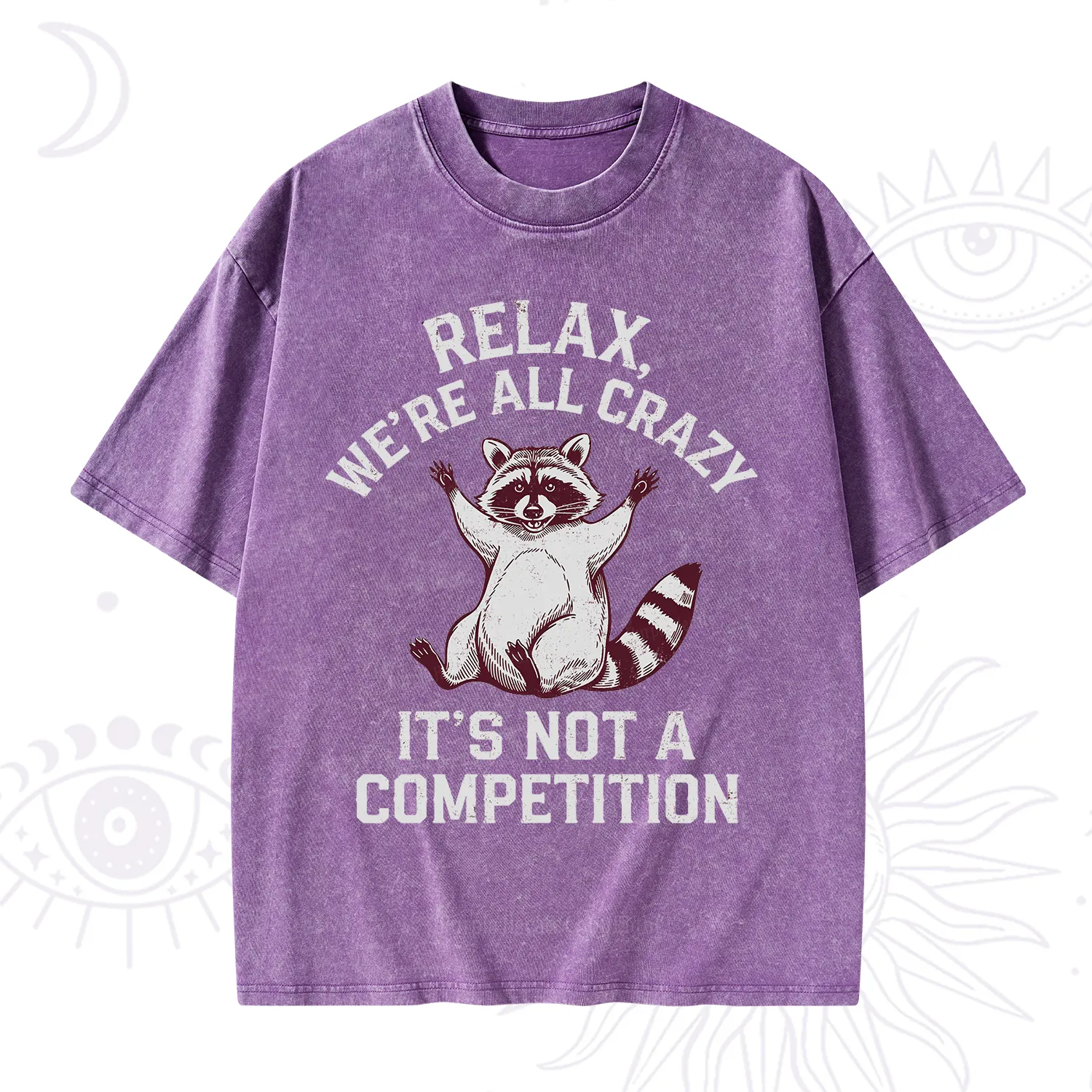 Purplehecate Relax We're All Crazy Raccoon Washed T-Shirt