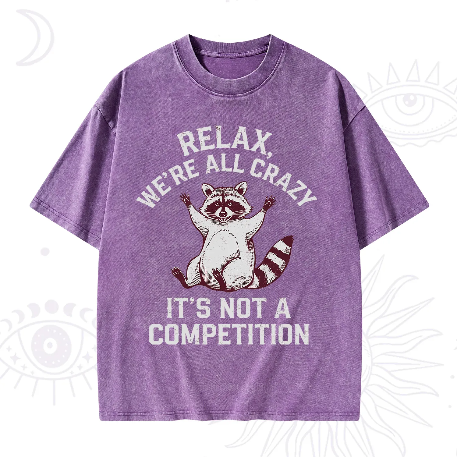 Purplehecate Relax We're All Crazy Raccoon Washed T-Shirt
