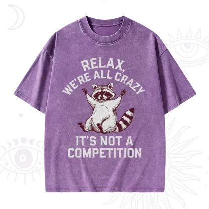 Purplehecate Relax We're All Crazy Raccoon Washed T-Shirt