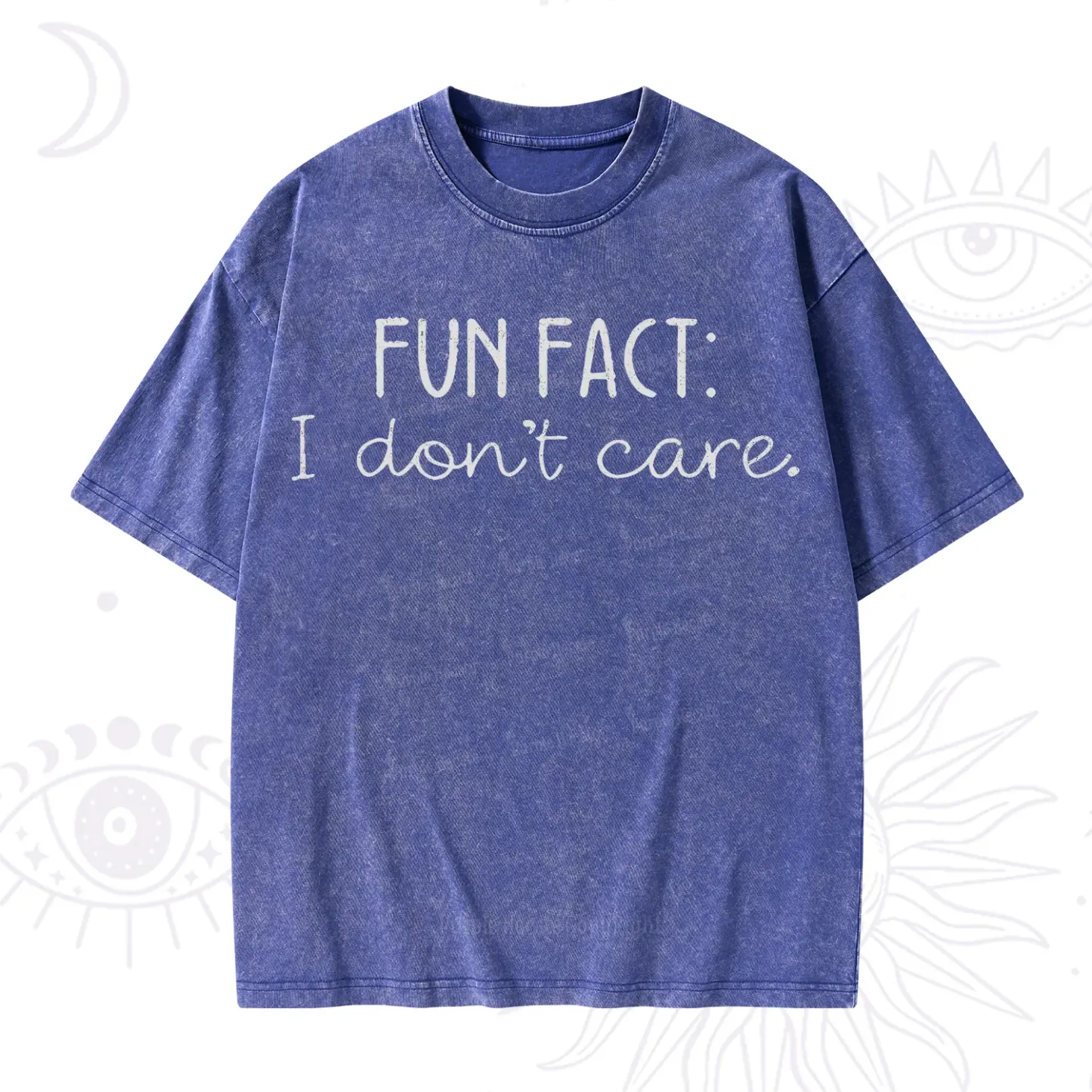 Purplehecate I Don't Care Sarcastic Washed T-Shirt