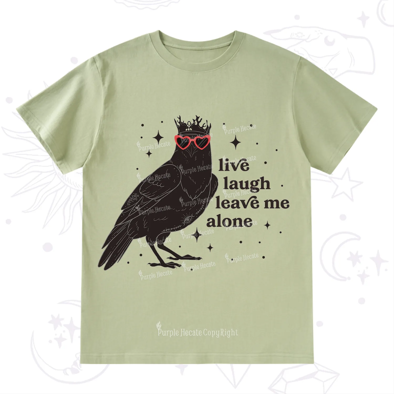 Purplehecate Live Laugh Leave Me Alone T-Shirt