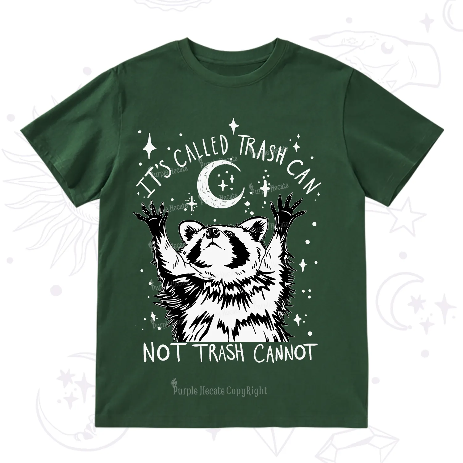 Purplehecate Its Called Trash Can Not Trash Cannot Funny Raccoon T-Shirt