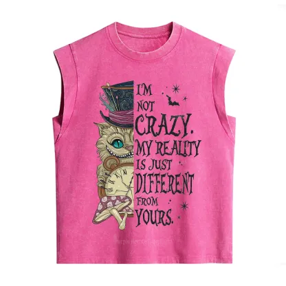 Purplehecate I'm Not Crazy My Reality Is Just Different From Vintage Washed Tank