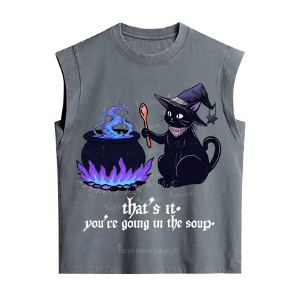 Purplehecate That's It You're Going In The Soup Vintage Washed Tank