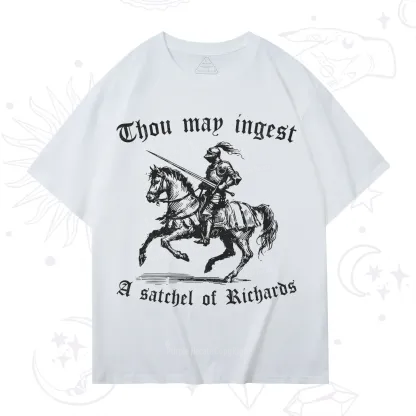 Purplehecate Thou May Ingest A Satchel of Richards T-Shirt