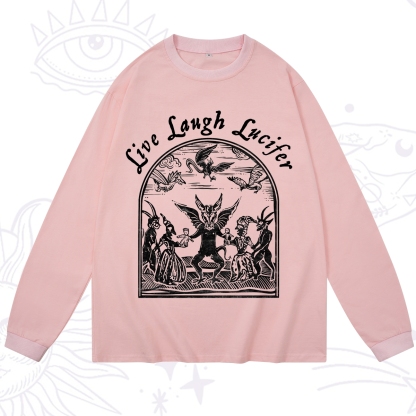 Purplehecate Live Laugh Lucifer Long Sleeve T-Shirt