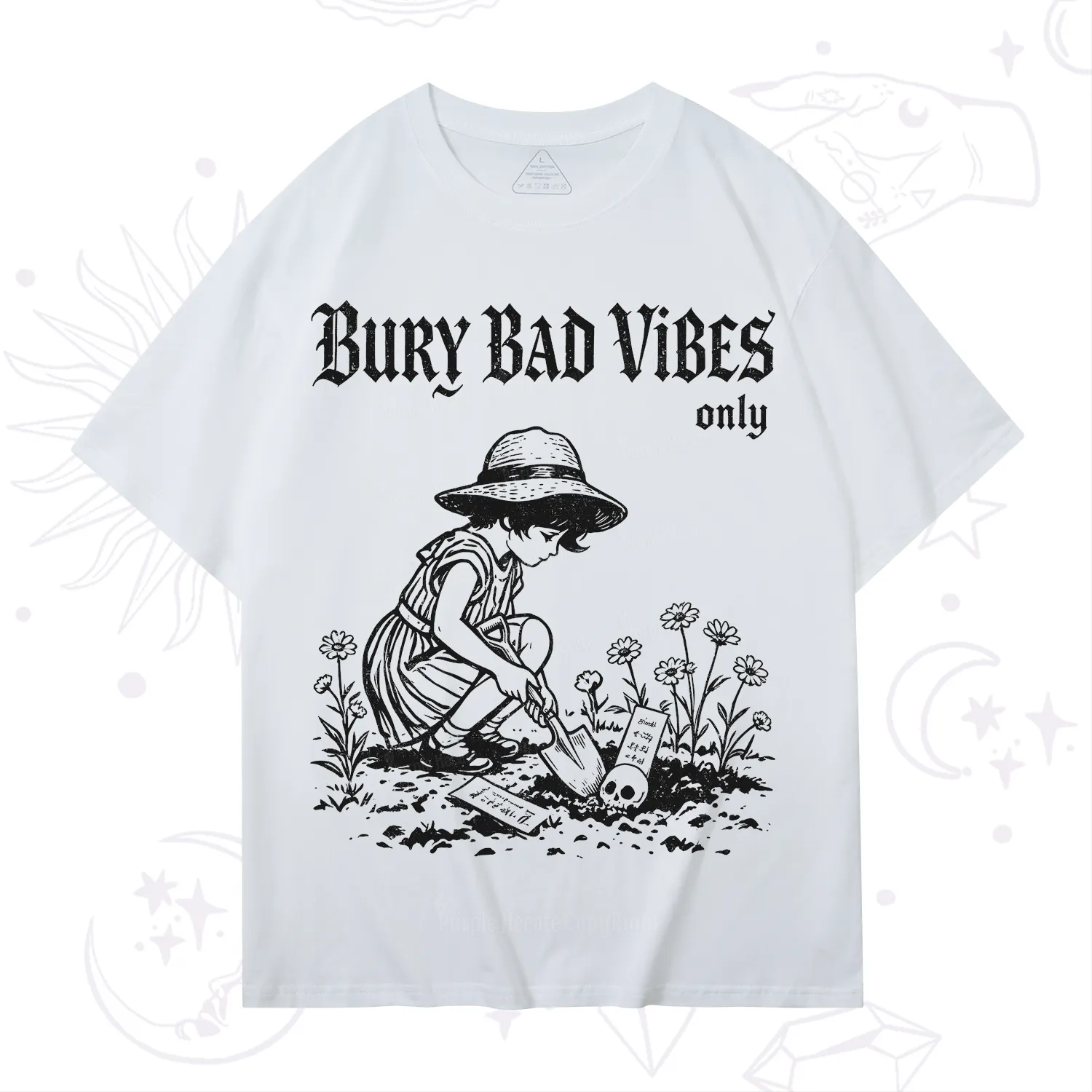 Purplehecate Bury Bad Vibes Only T-Shirt