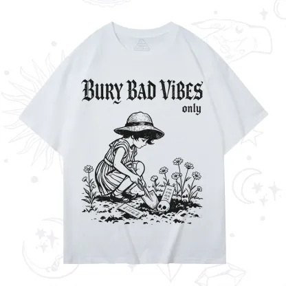 Purplehecate Bury Bad Vibes Only T-Shirt