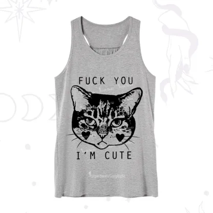 Purplehecate Fuck You I'm Cute Tank