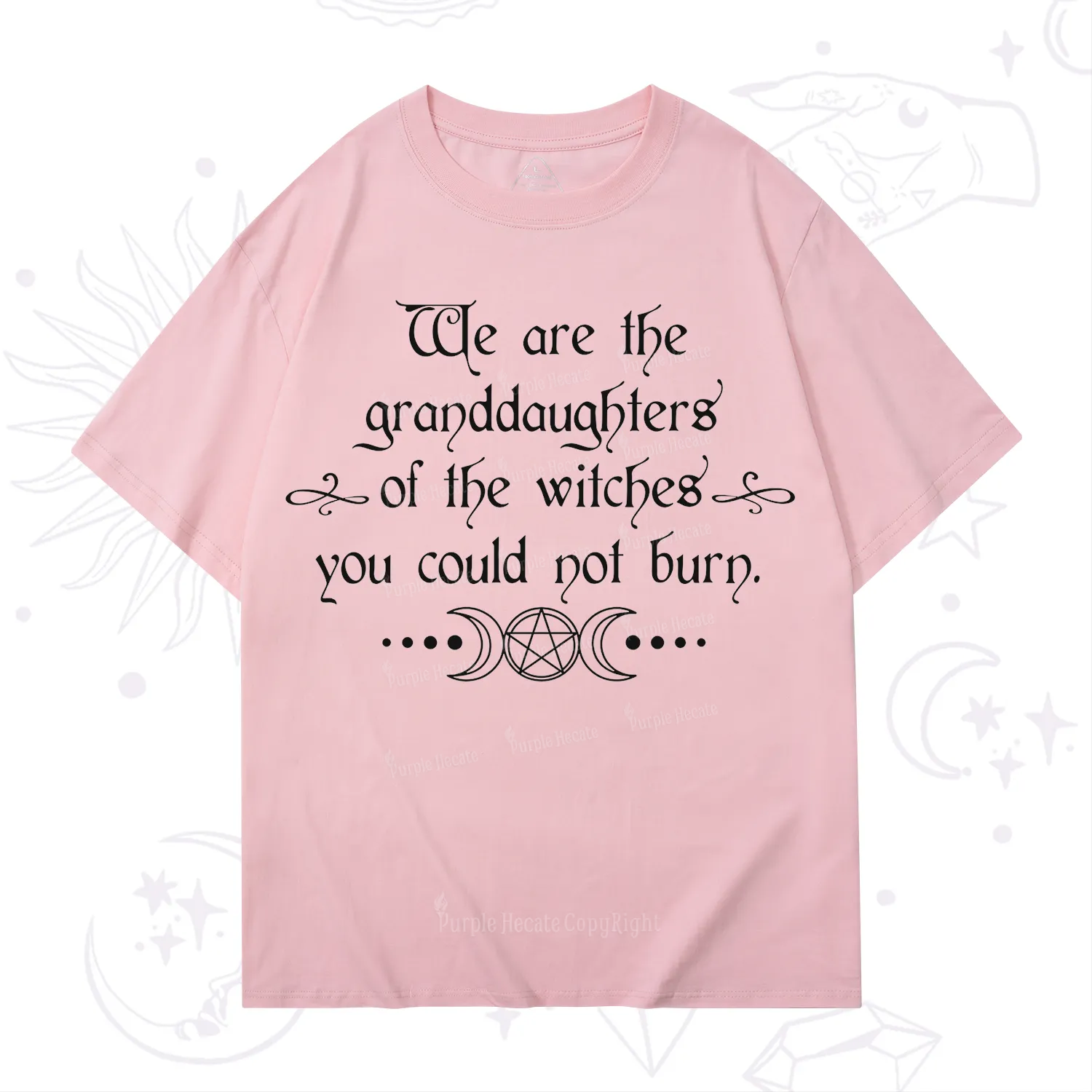 Purplehecate They Didn't Burn Witches They Burned Women T-Shirt