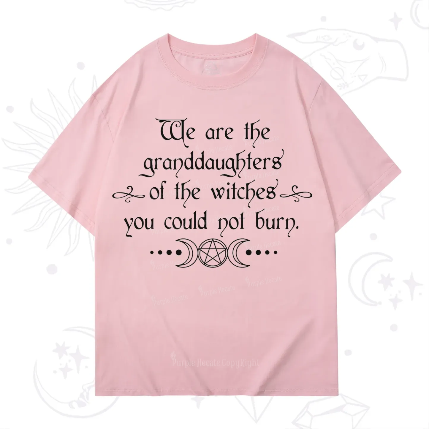 Purplehecate They Didn't Burn Witches They Burned Women T-Shirt