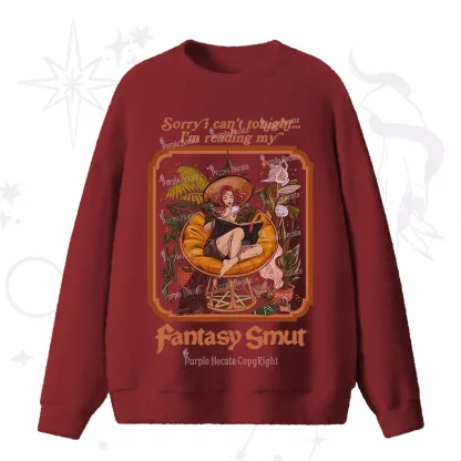 Purplehecate Sorry I Can't Tonight I'm Reading My Fantasy Smut Fuzzy Ugly Sweater