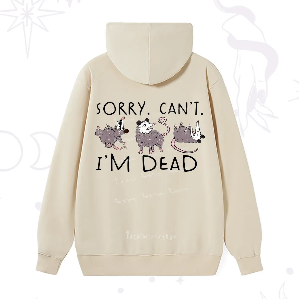 Purplehecate Funny Possum Sorry I Can't I'm Dead Hoodie