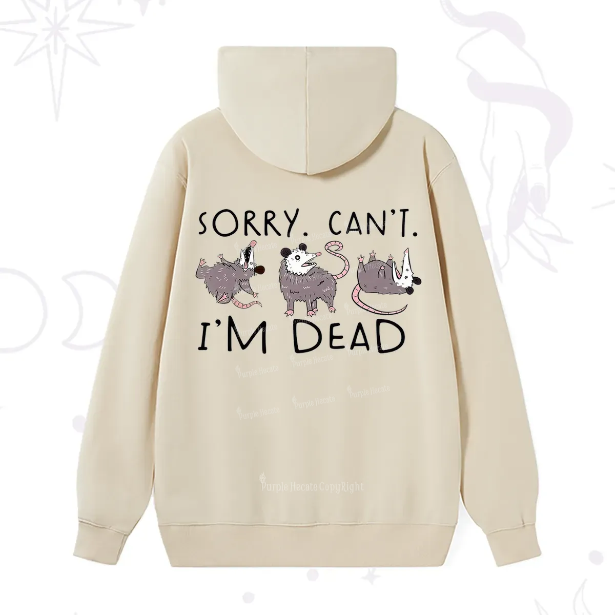 Purplehecate Funny Possum Sorry I Can't I'm Dead Hoodie