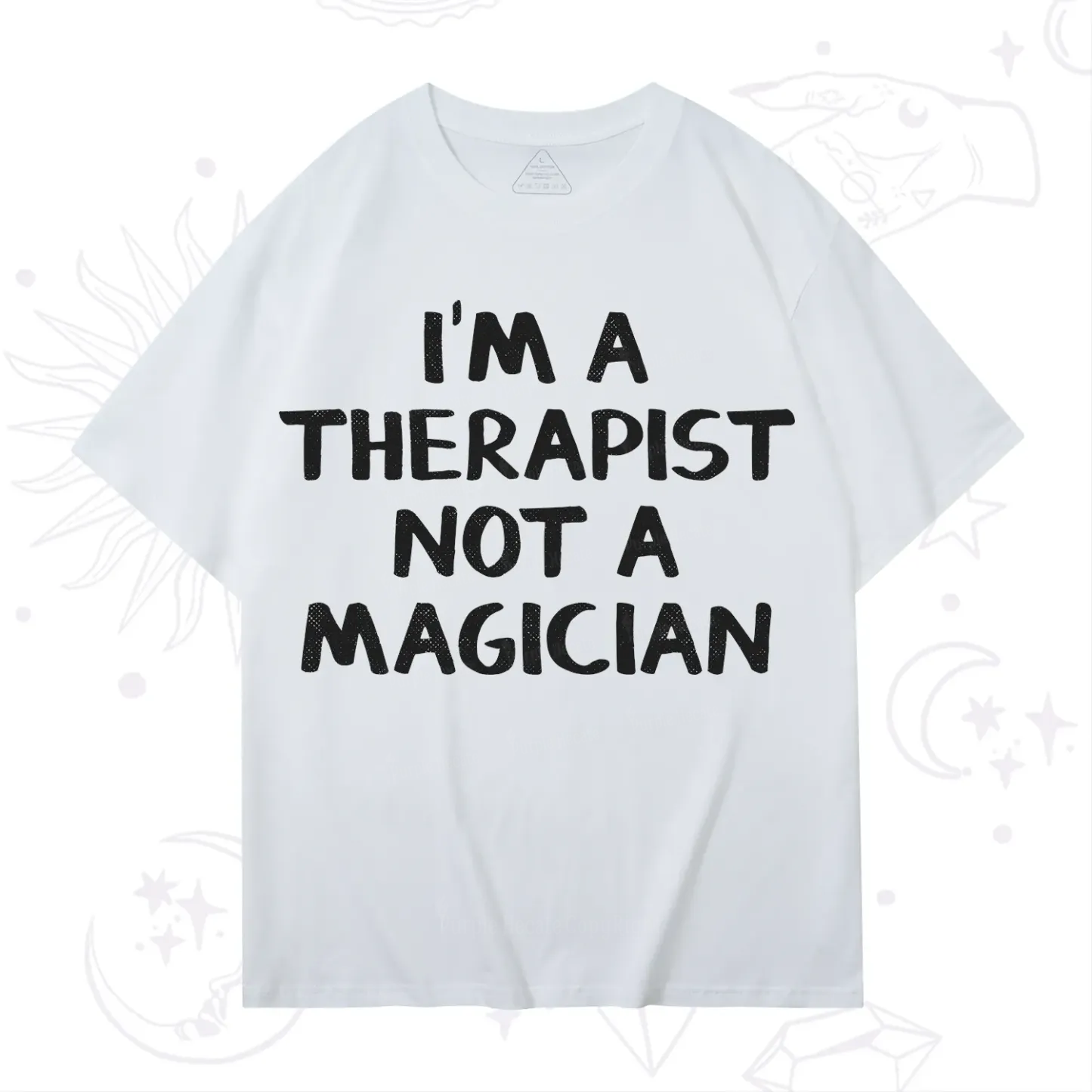 Purplehecate I'm a Therapist Not a Magician T-Shirt