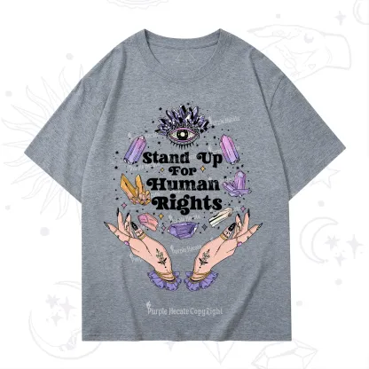 Purplehecate Stand Up For Human Rights T-Shirt