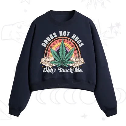 Purplehecate Drugs Not Hugs Fleece Cropped Sweatshirt