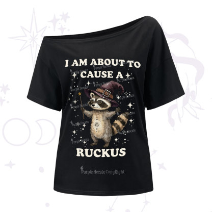 Purplehecate I Am About To Cause A Ruckus One Shoulder T-Shirt