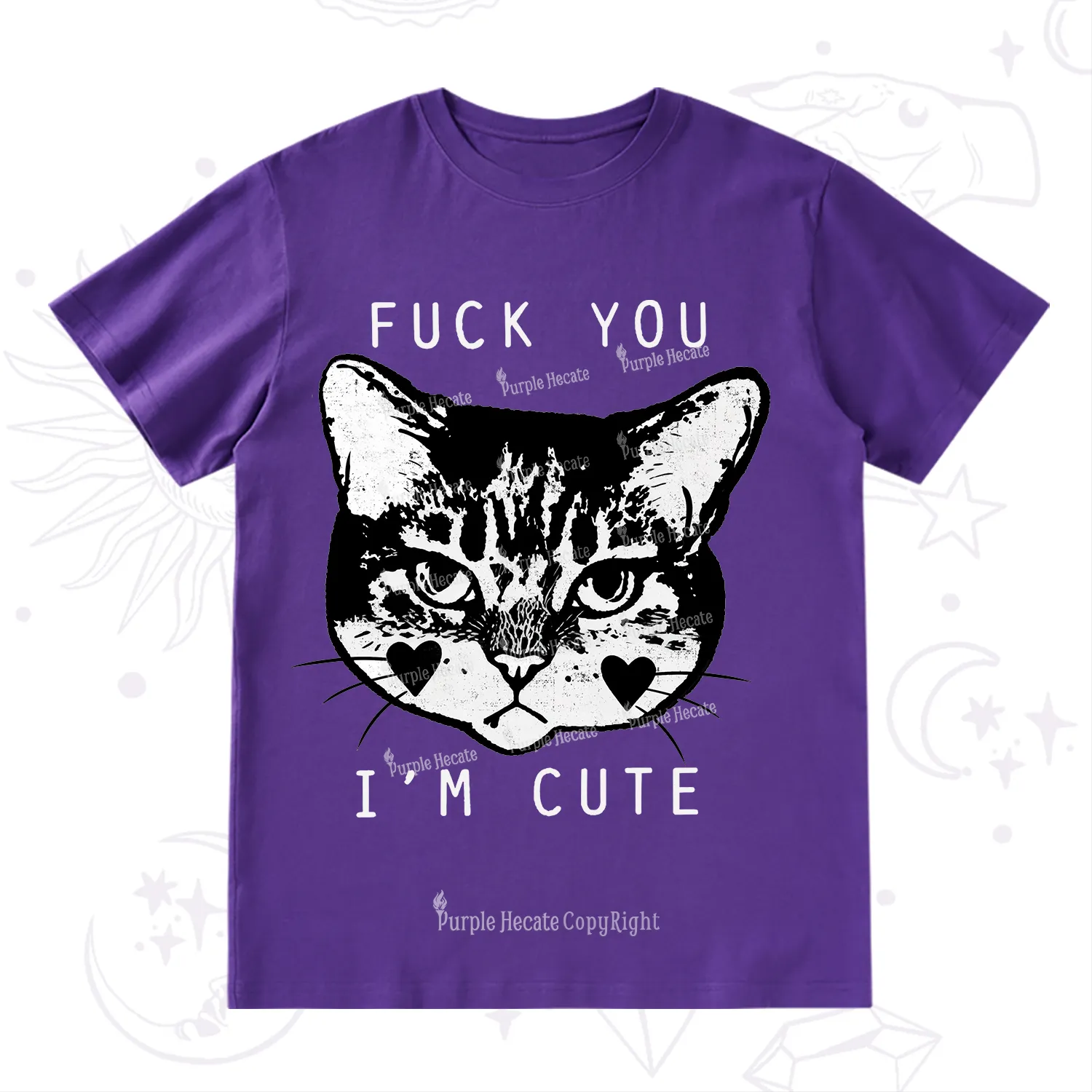 Purplehecate Fuck You I'm Cute T-Shirt