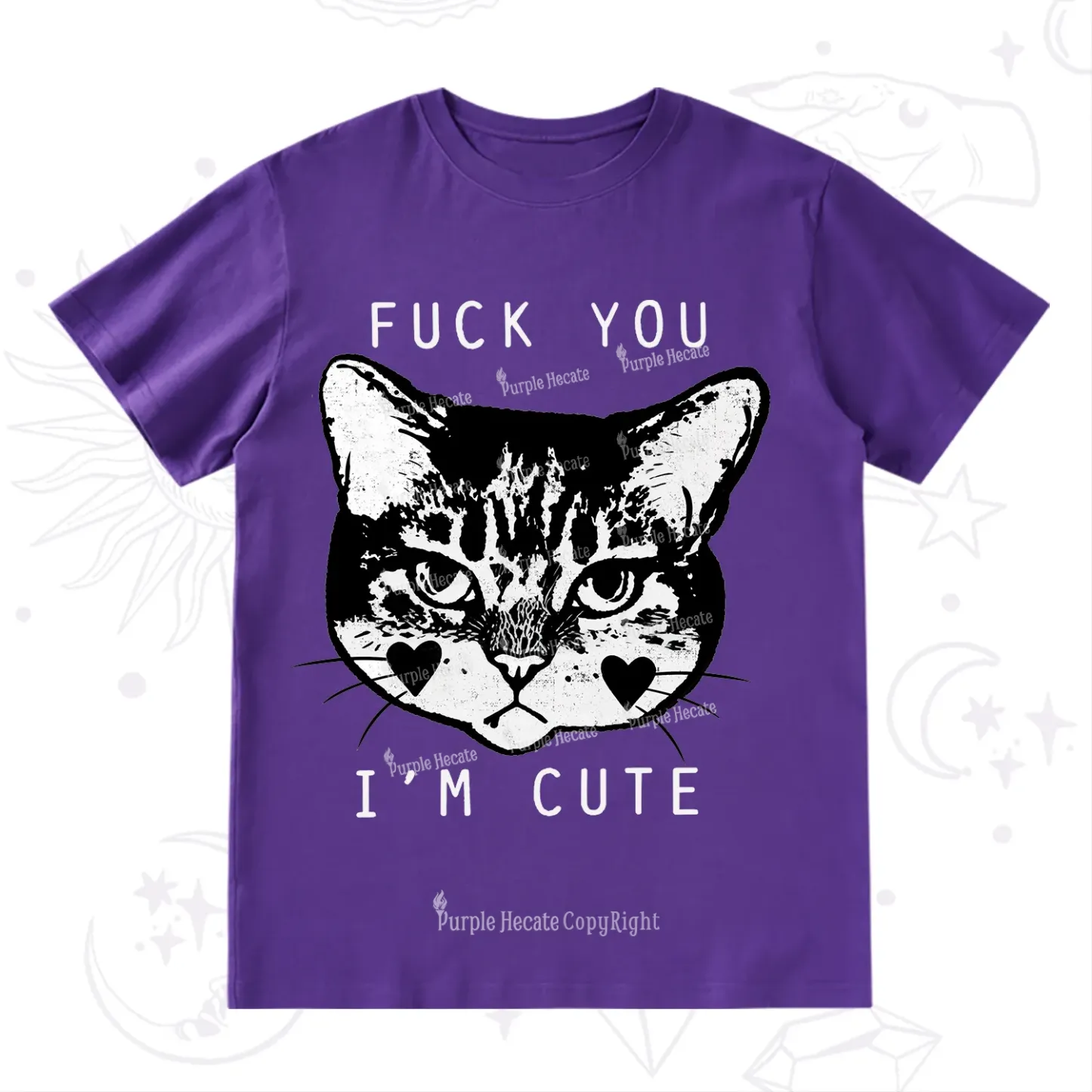 Purplehecate Fuck You I'm Cute T-Shirt