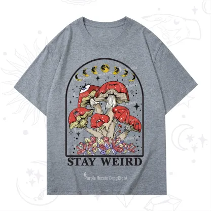 Purplehecate Stay Weird Mushroom T-Shirt