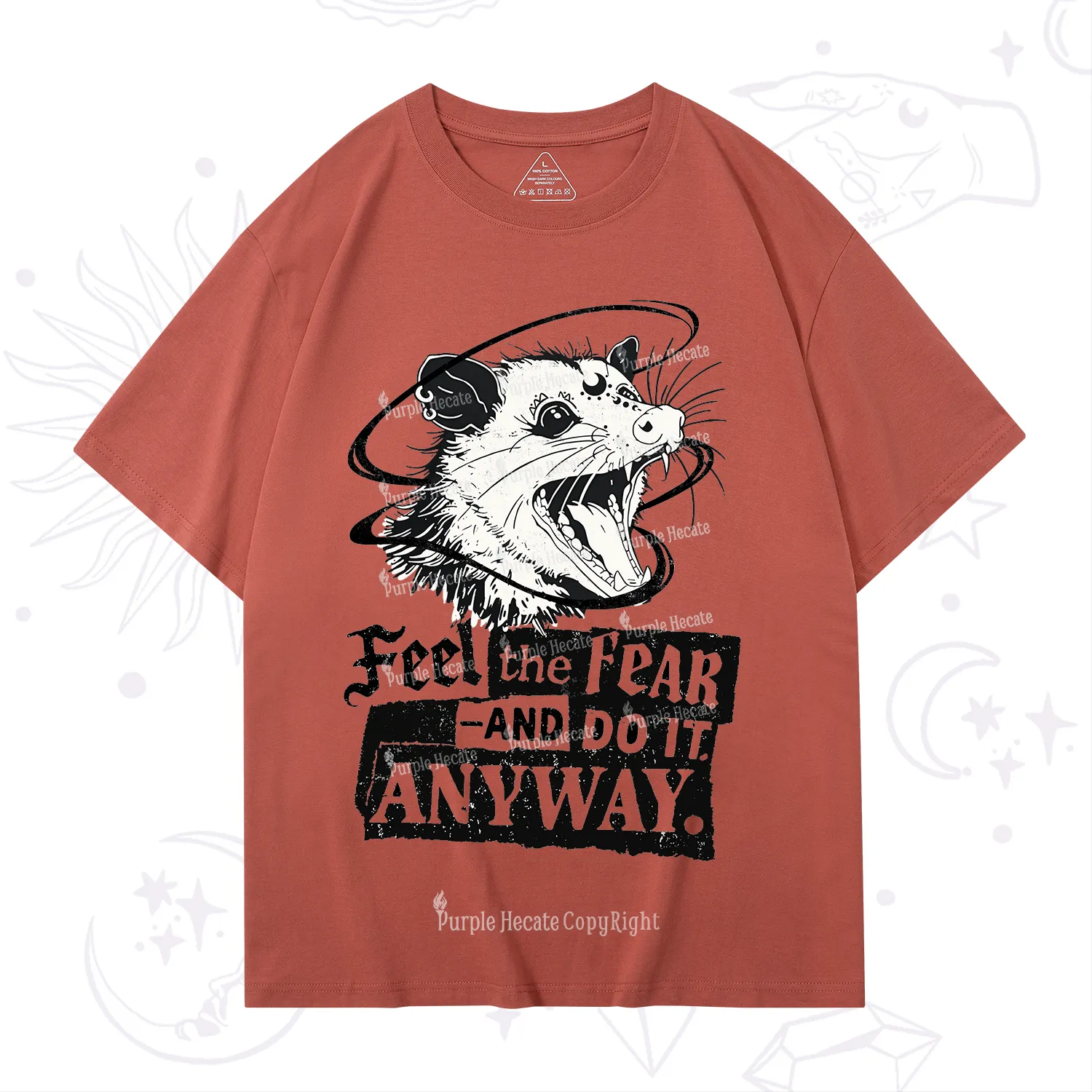Purplehecate Feel The Fear And Do It Anyway T-Shirt