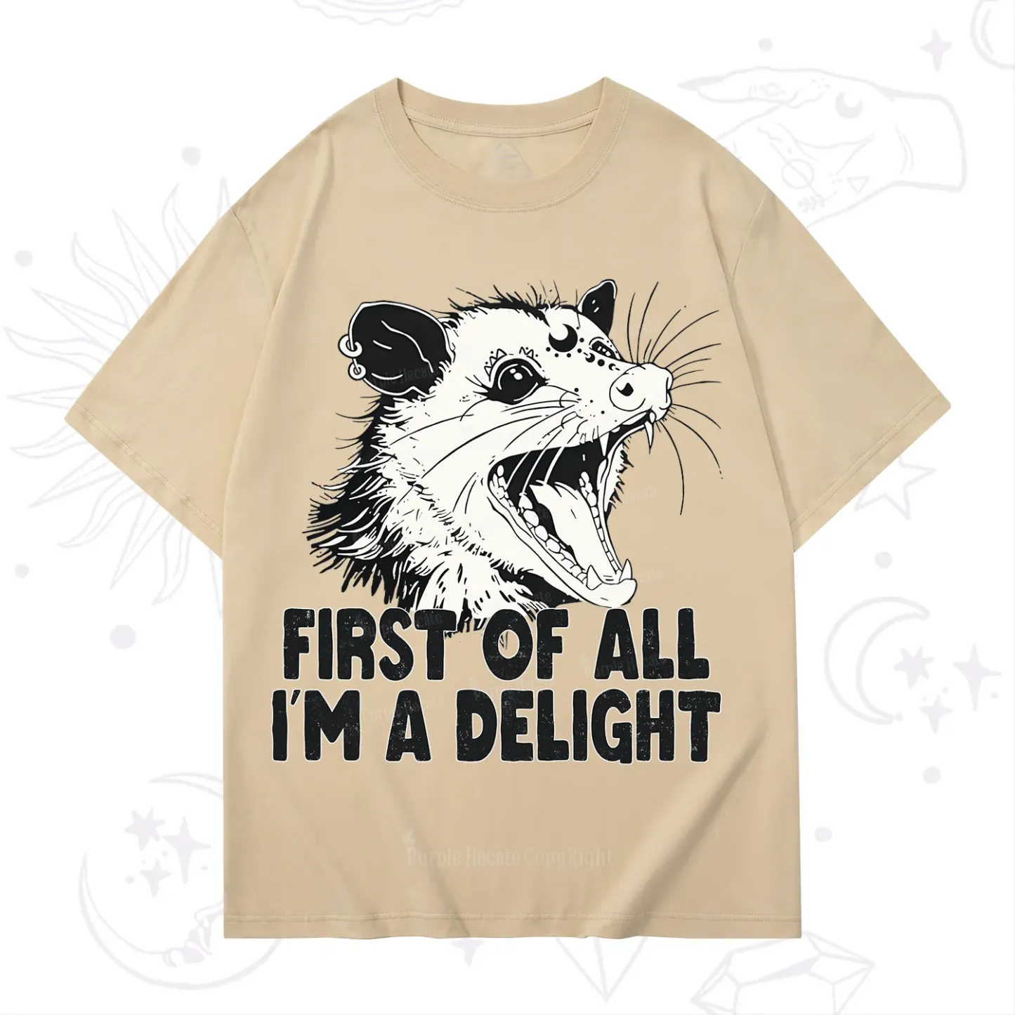 Purplehecate First Of All I'm A Delight T-Shirt