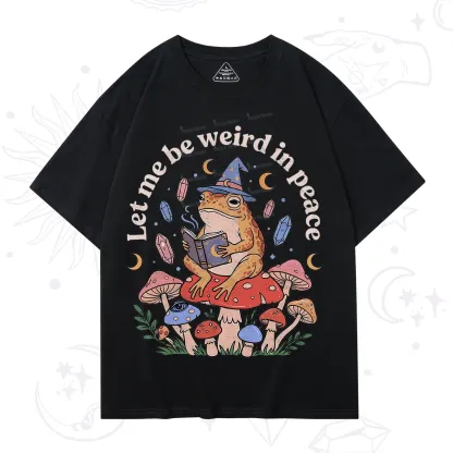 Purplehecate Let Me Be Weird in Peace Frog T-Shirt