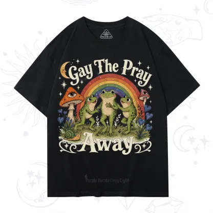 Purplehecate Gay The Pray Away Frog Pride T-Shirt