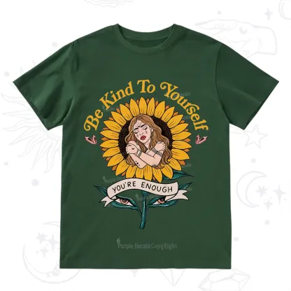 Purplehecate Be Kind To Yourself T-Shirt