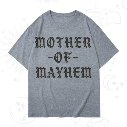Purplehecate Mother of Mayhem T-Shirt