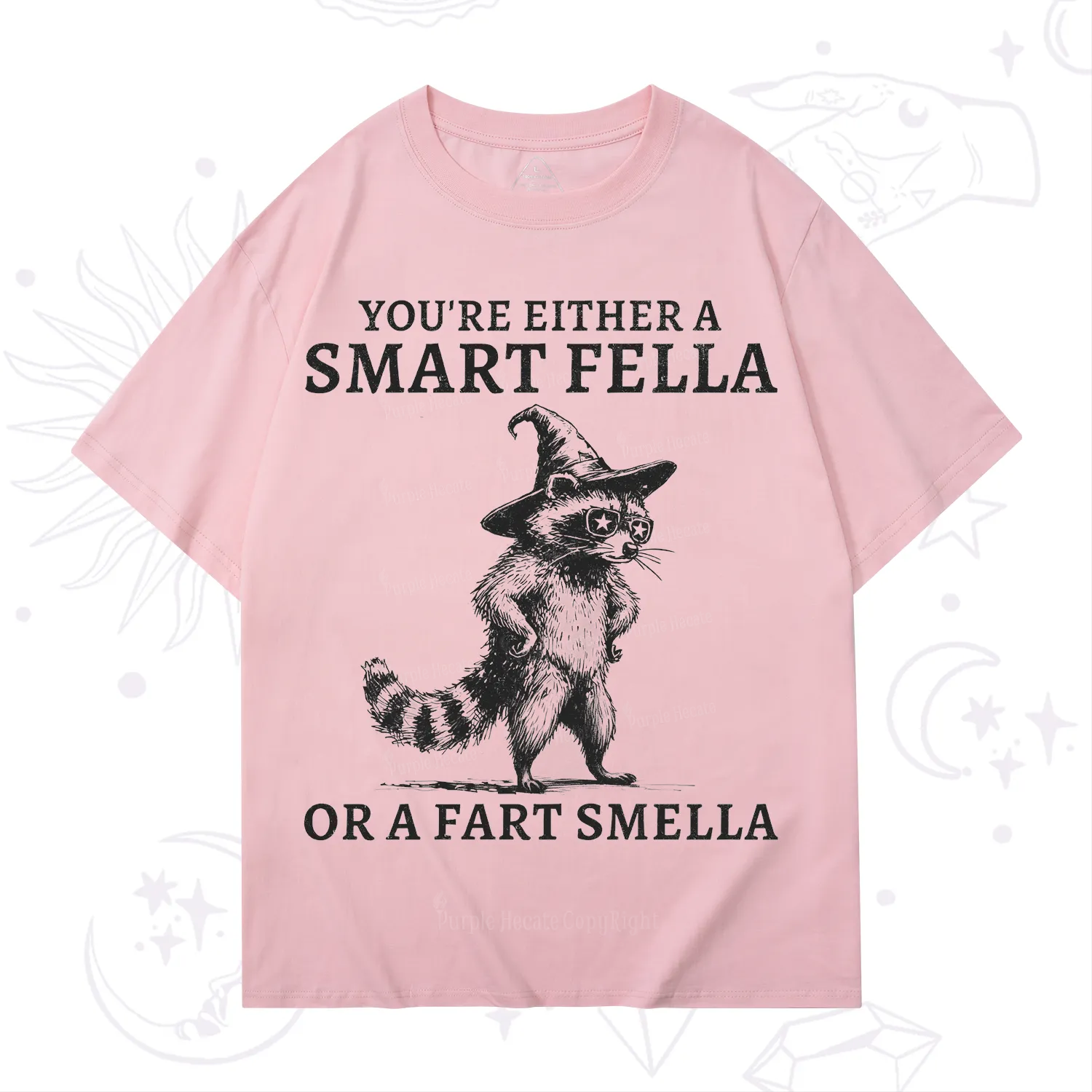 Purplehecate You're Either A Smart Fella or a Smart Fella  T-Shirt
