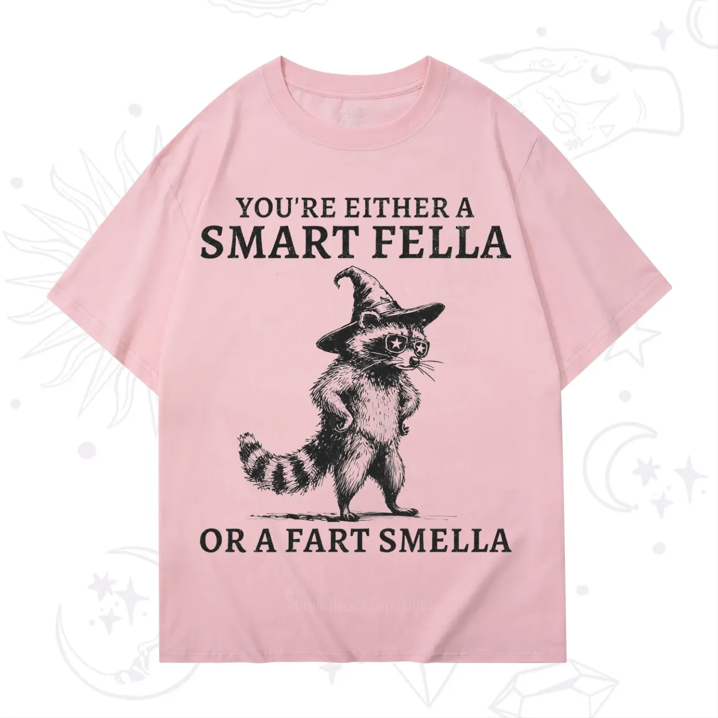 Purplehecate You're Either A Smart Fella or a Smart Fella  T-Shirt