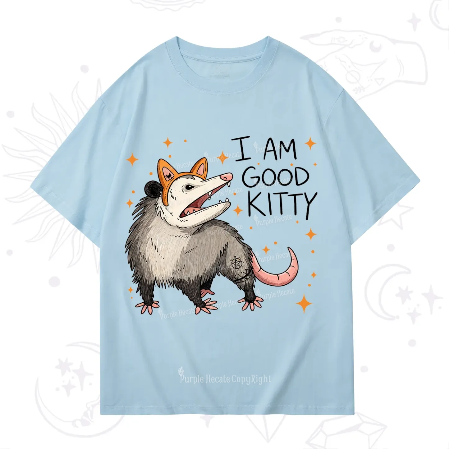 Purplehecate Funny Opossum I Am Good Kitty T-Shirt