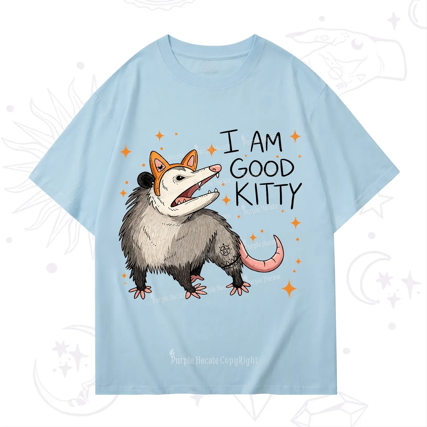 Purplehecate Funny Opossum I Am Good Kitty T-Shirt