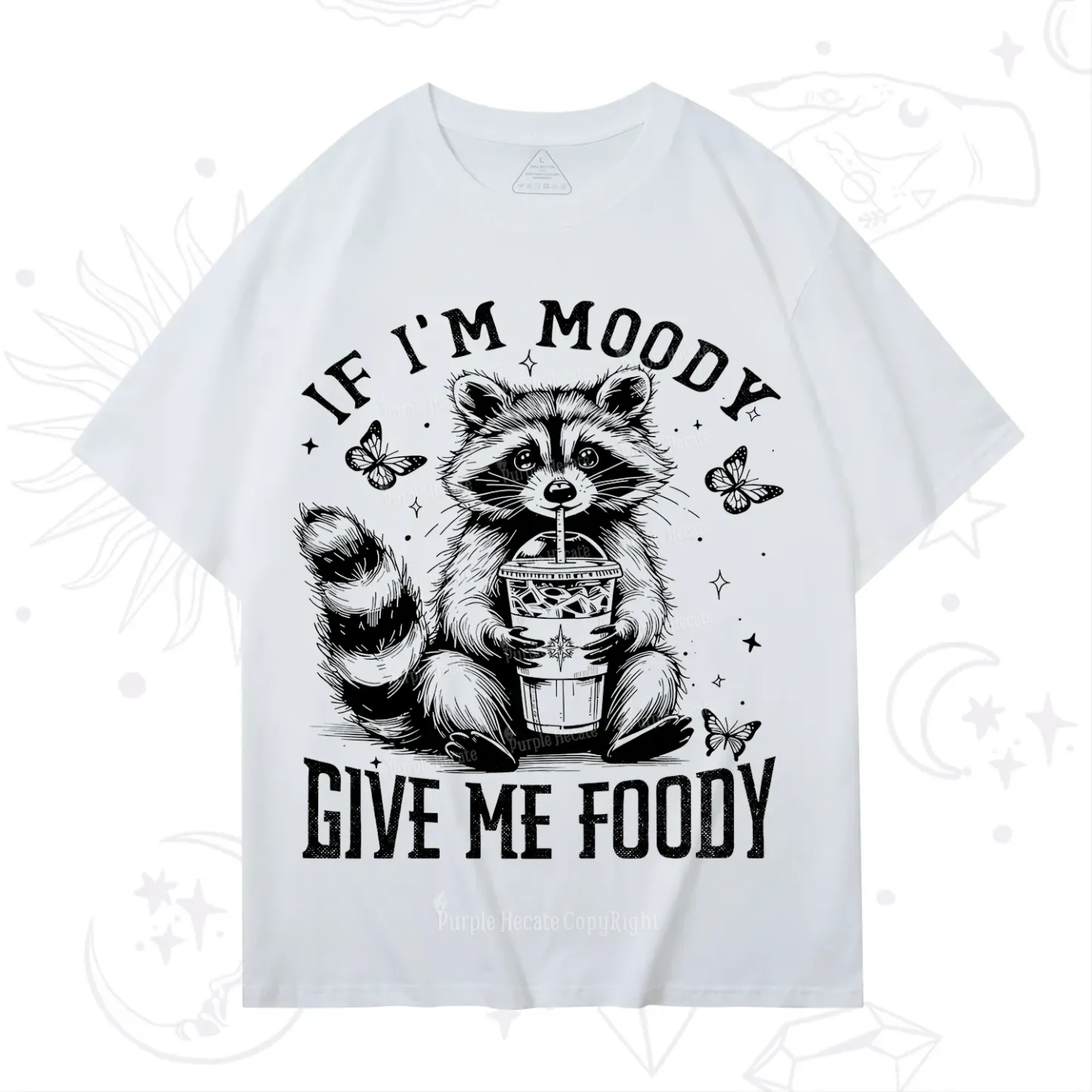 Purplehecate If I'm Moody Give Me Foody T-Shirt
