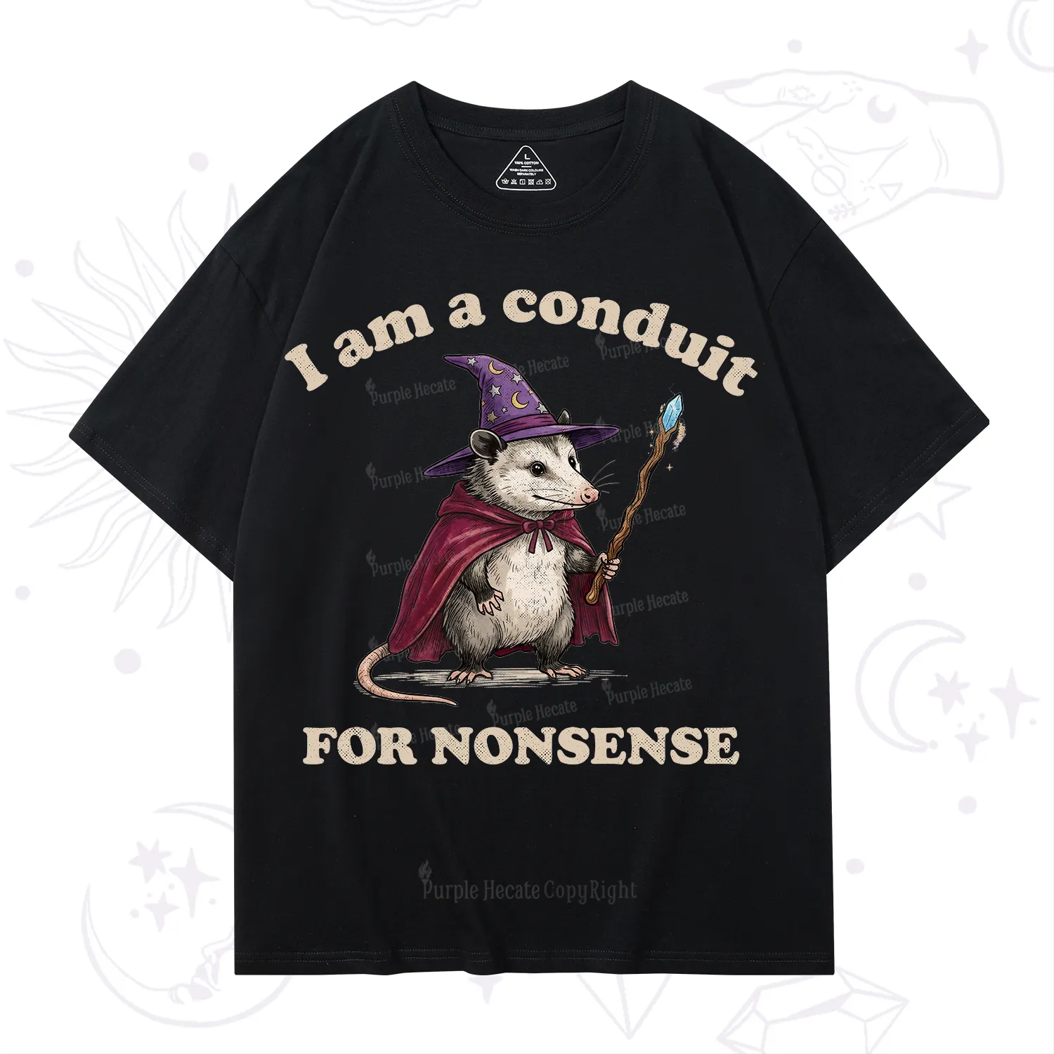 Purplehecate I Am A Conduit for Nonsense Possum T-Shirt