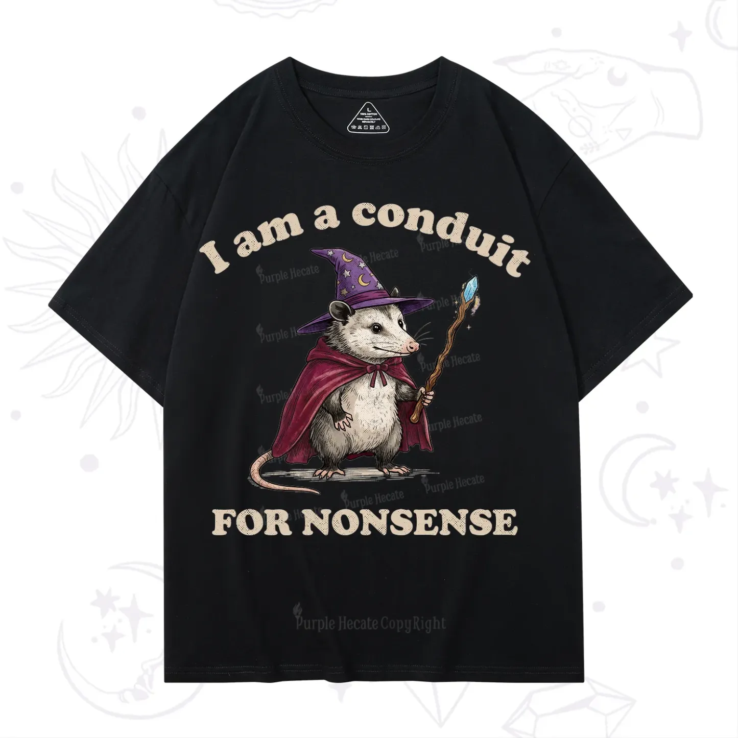 Purplehecate I Am A Conduit for Nonsense Possum T-Shirt