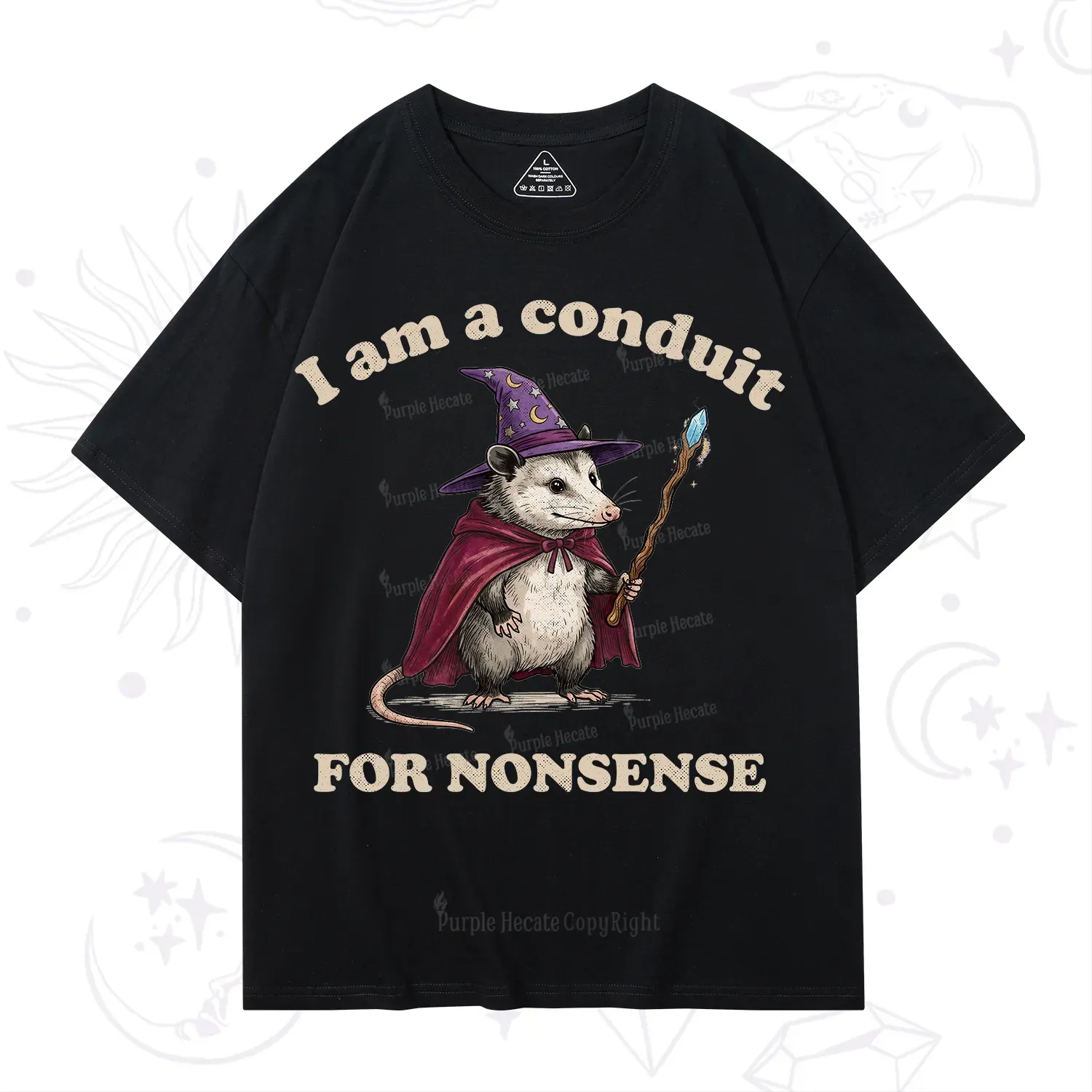 Purplehecate I Am A Conduit for Nonsense Possum T-Shirt