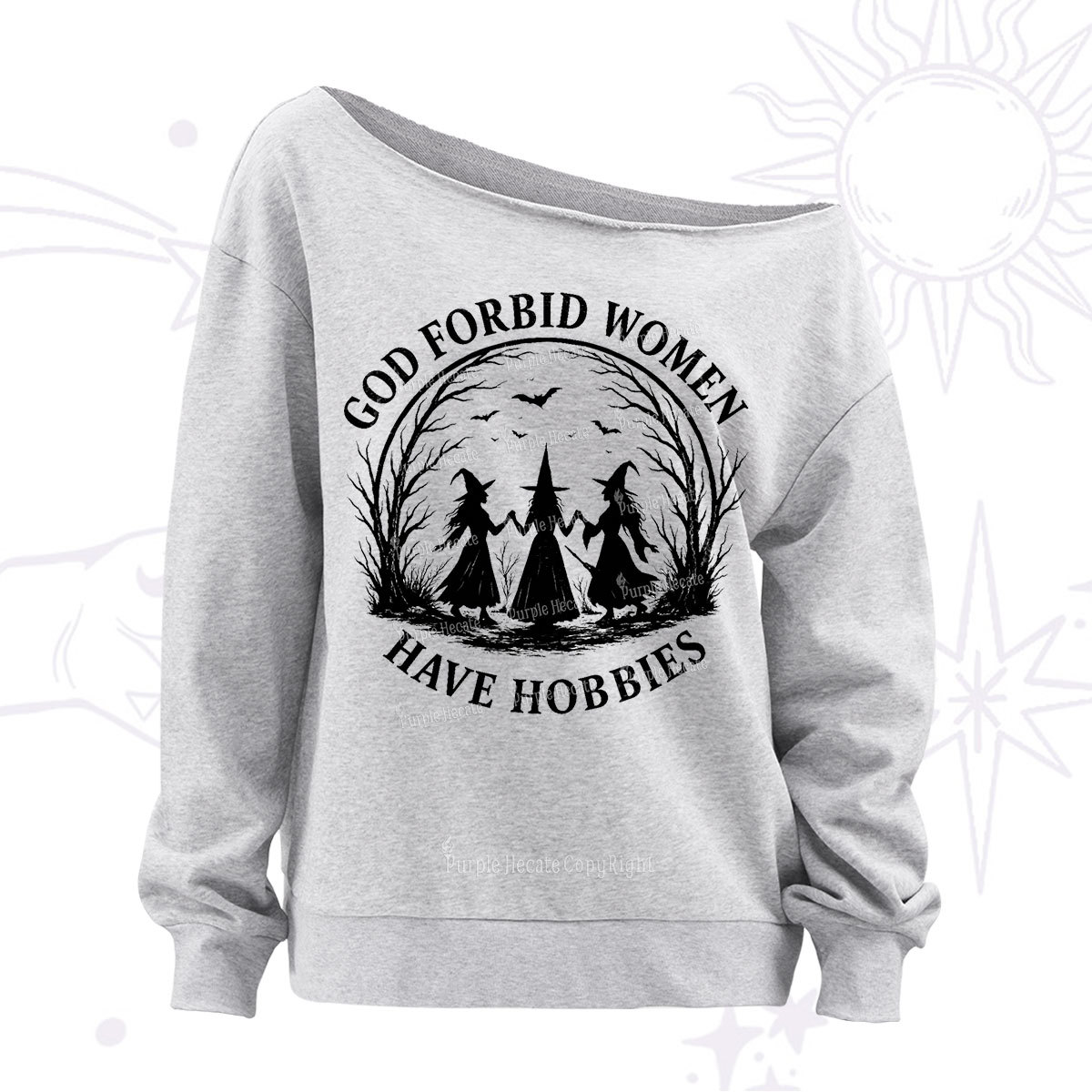 Purplehecate God Forbid Women Have Hobbies Off The Shoulder Sweatshirt
